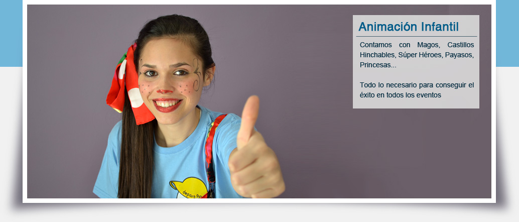 Actividades infantiles en deportae: Contamos con magos, castillos hinchables, super heroes, payasos, princesas, etc. Todo lo necesario para conseguir el exito en todos los eventos.